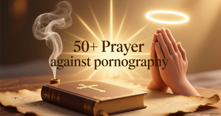 50+ Prayer against pornography