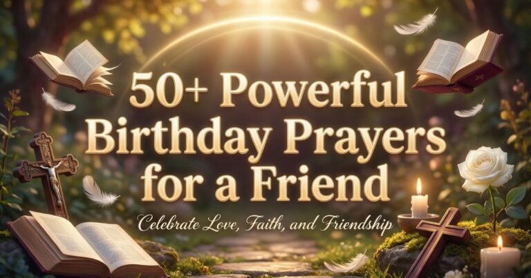 Powerful Birthday Prayers for a Friend